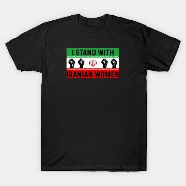 I Stand with Iranian women T-Shirt by Scar